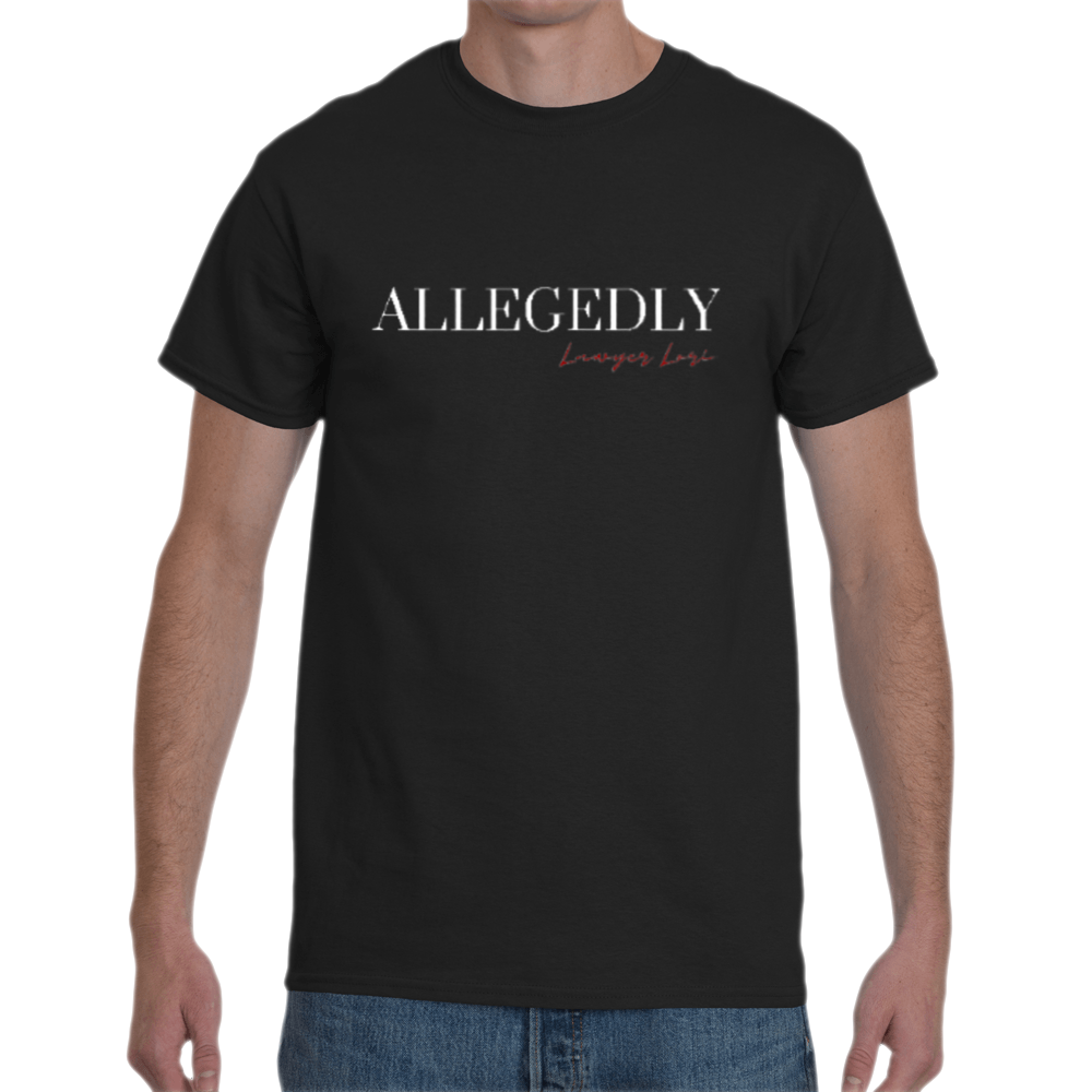 Limited Edition Allegedly T-Shirt